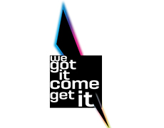 Logo „WE GOT IT COME GET IT“